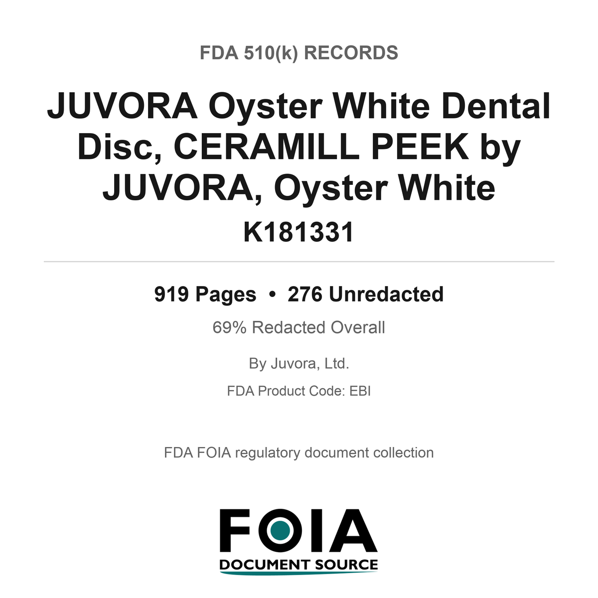 FDA 510(k) K181331, JUVORA Oyster White Dental Disc, CERAMILL PEEK by JUVORA, Oyster White, by Juvora, Ltd.