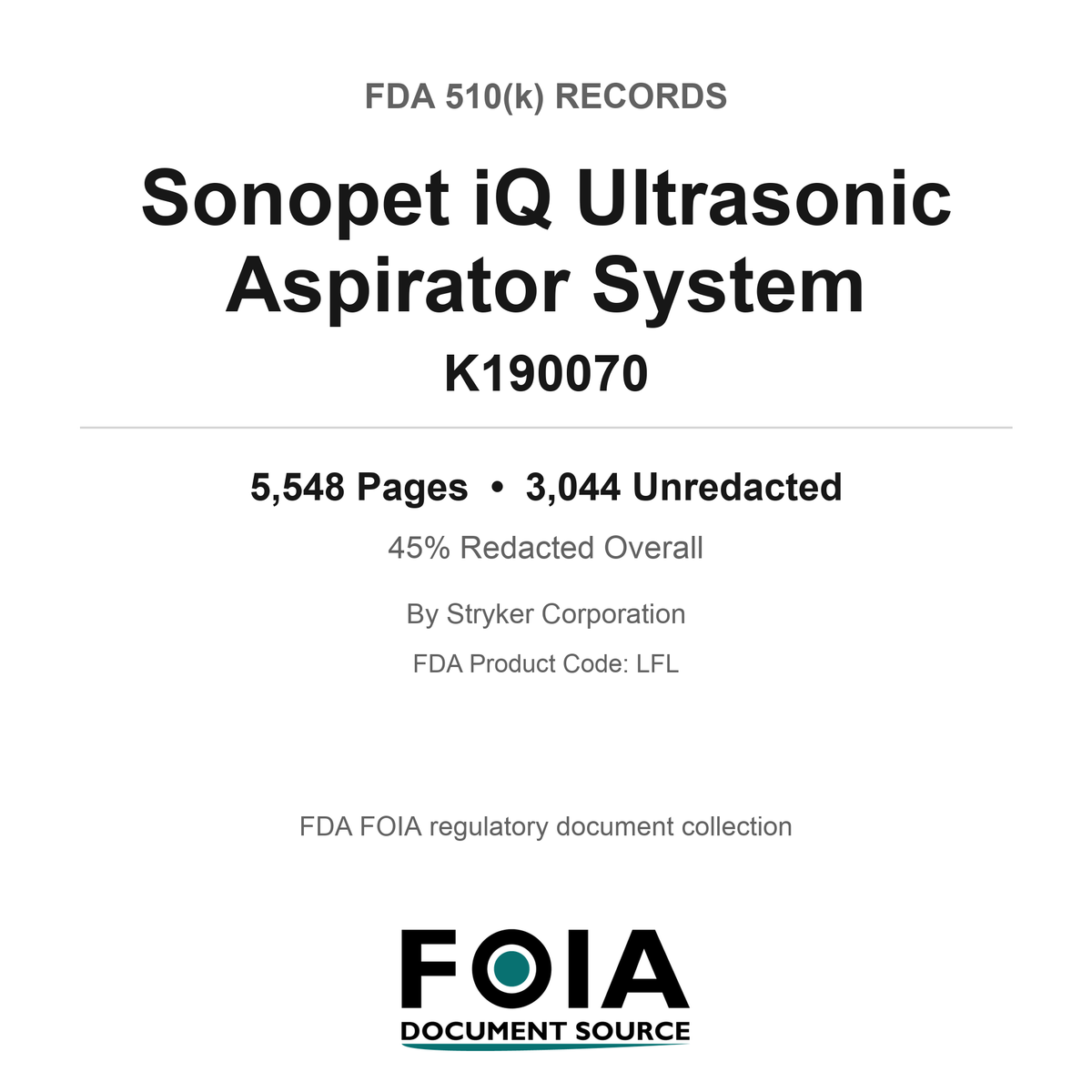 FDA 510(k) K190070, Sonopet iQ Ultrasonic Aspirator System, by Stryker Corporation