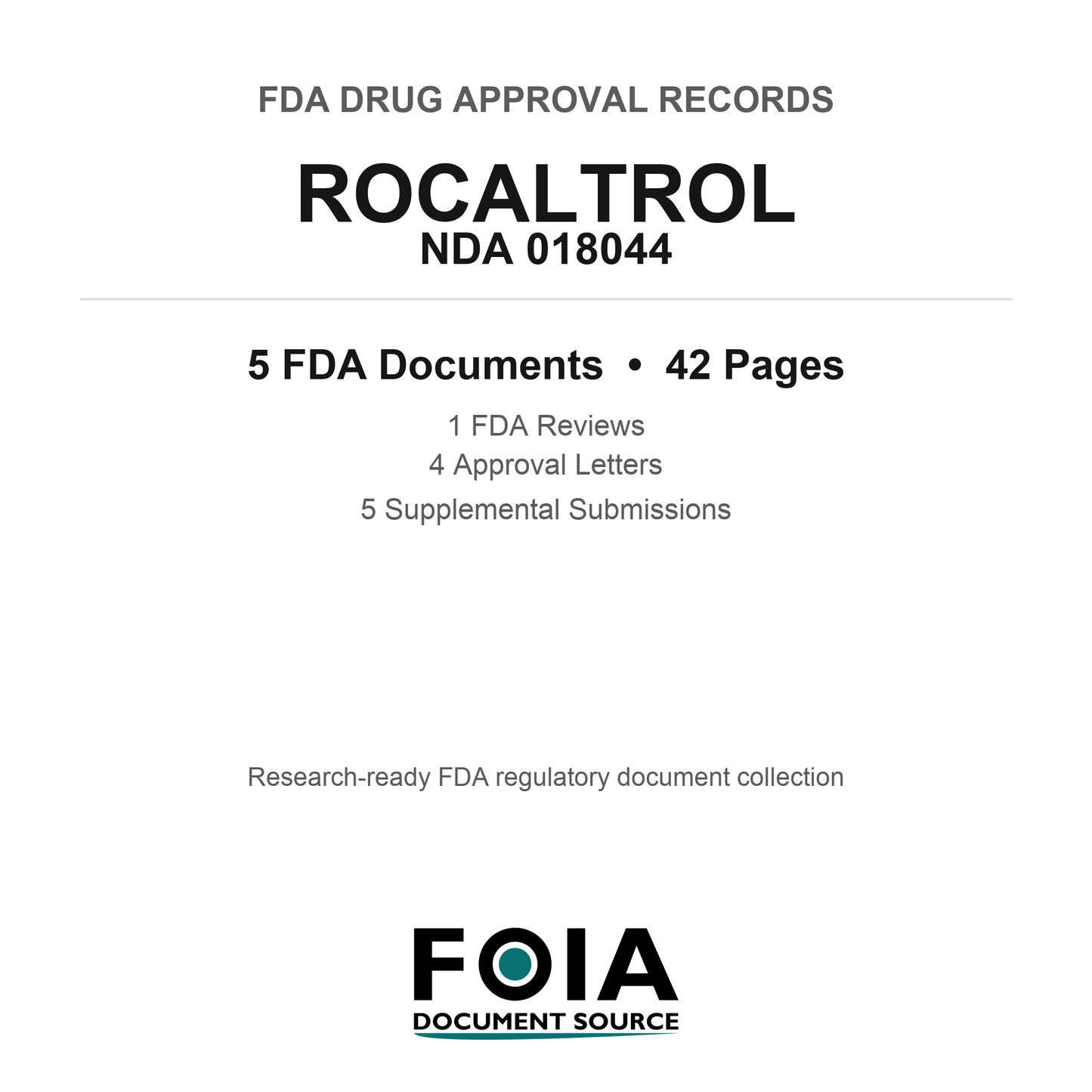 FDA ROCALTROL NDA 018044 Approval Package — Reviews & Approval Records