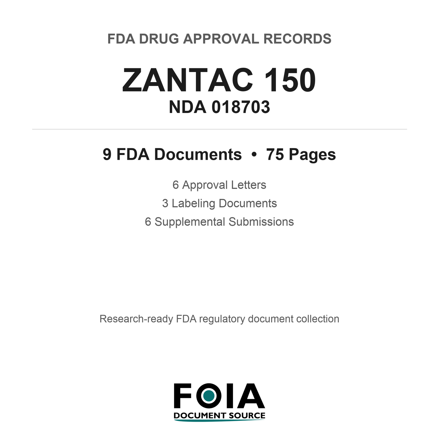 FDA ZANTAC 150 NDA 018703 Approval Package — Approval Records & Labeling