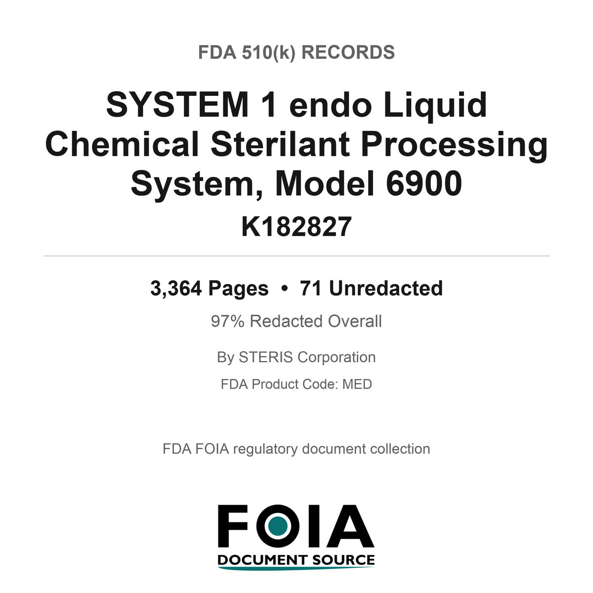 FDA 510(k) K182827, SYSTEM 1 endo Liquid Chemical Sterilant Processing System, Model 6900, by STERIS Corporation