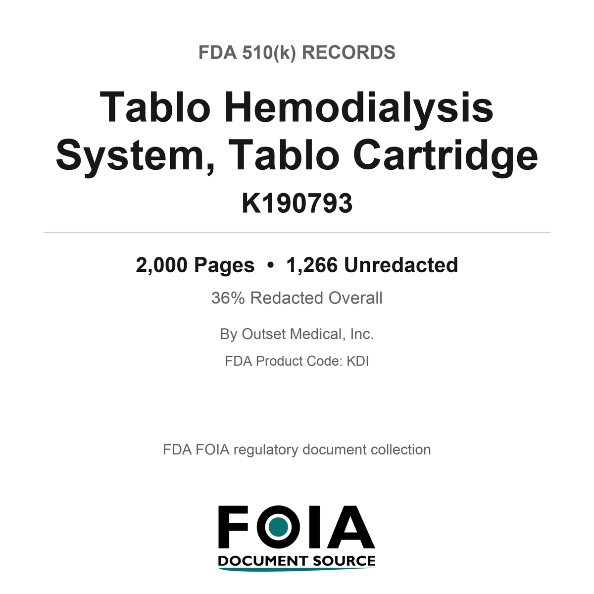 FDA 510(k) K190793, Tablo Hemodialysis System, Tablo Cartridge, by Outset Medical, Inc.