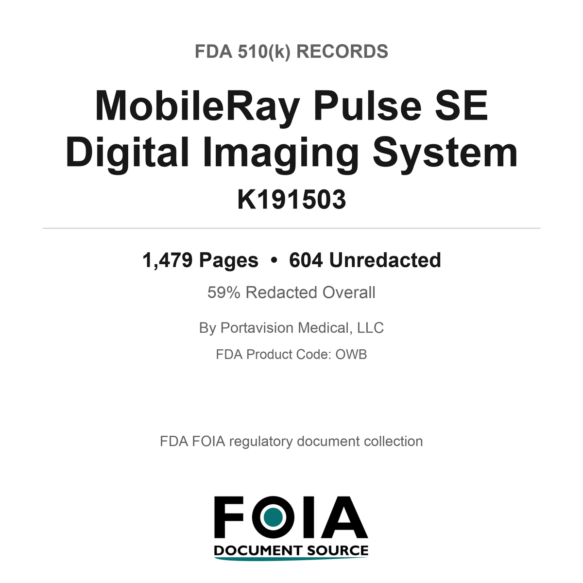 FDA 510(k) K191503, MobileRay Pulse SE Digital Imaging System, by Portavision Medical, LLC