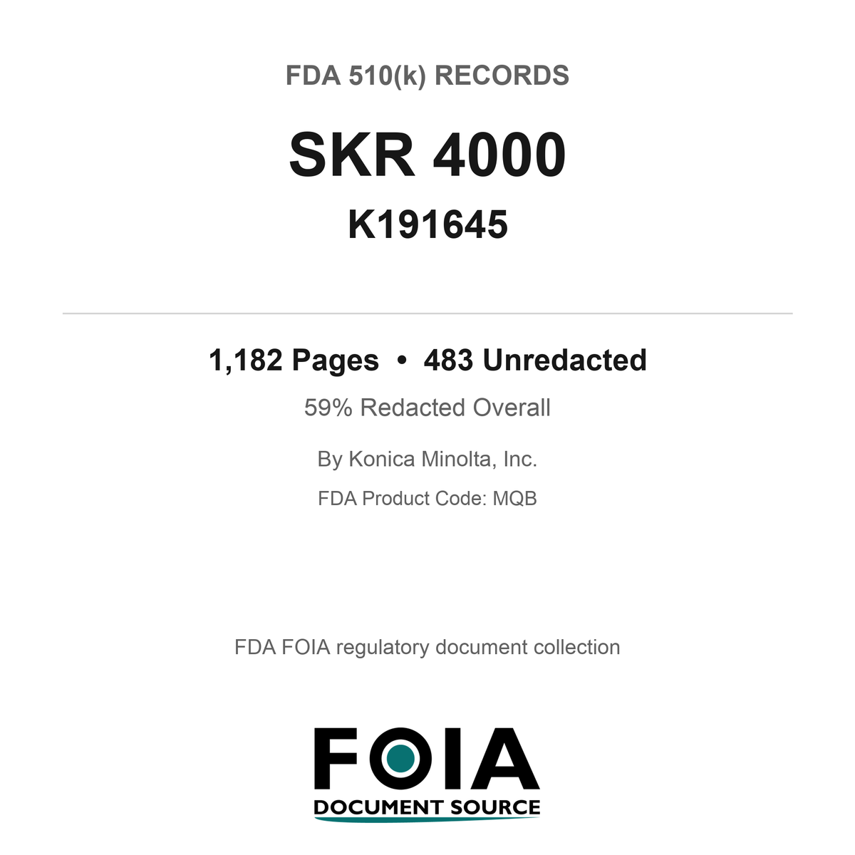 FDA 510(k) K191645, SKR 4000, by Konica Minolta, Inc.
