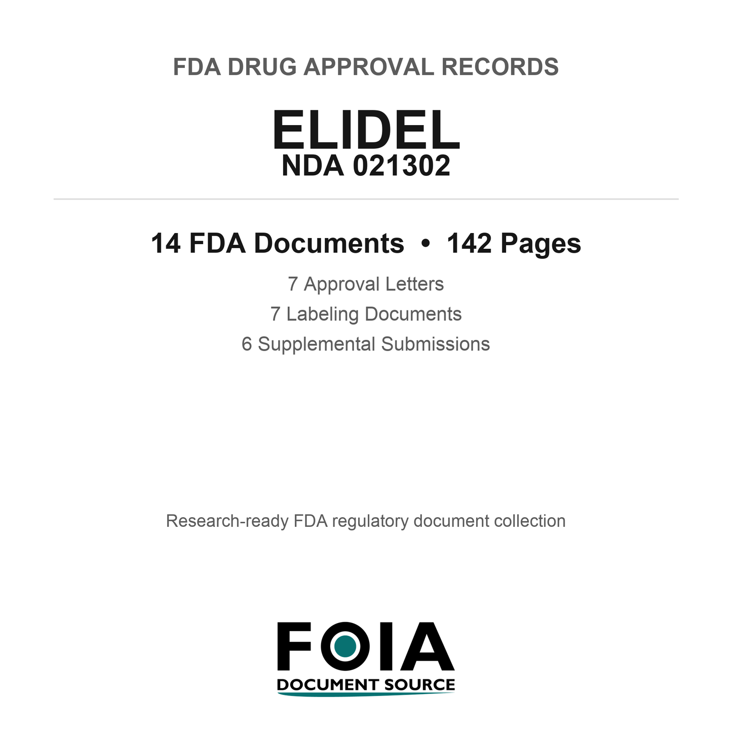 FDA ELIDEL NDA 021302 Approval Package — Approval Records & Labeling