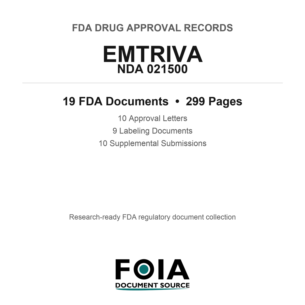 FDA EMTRIVA NDA 021500 Approval Package — Approval Records & Labeling