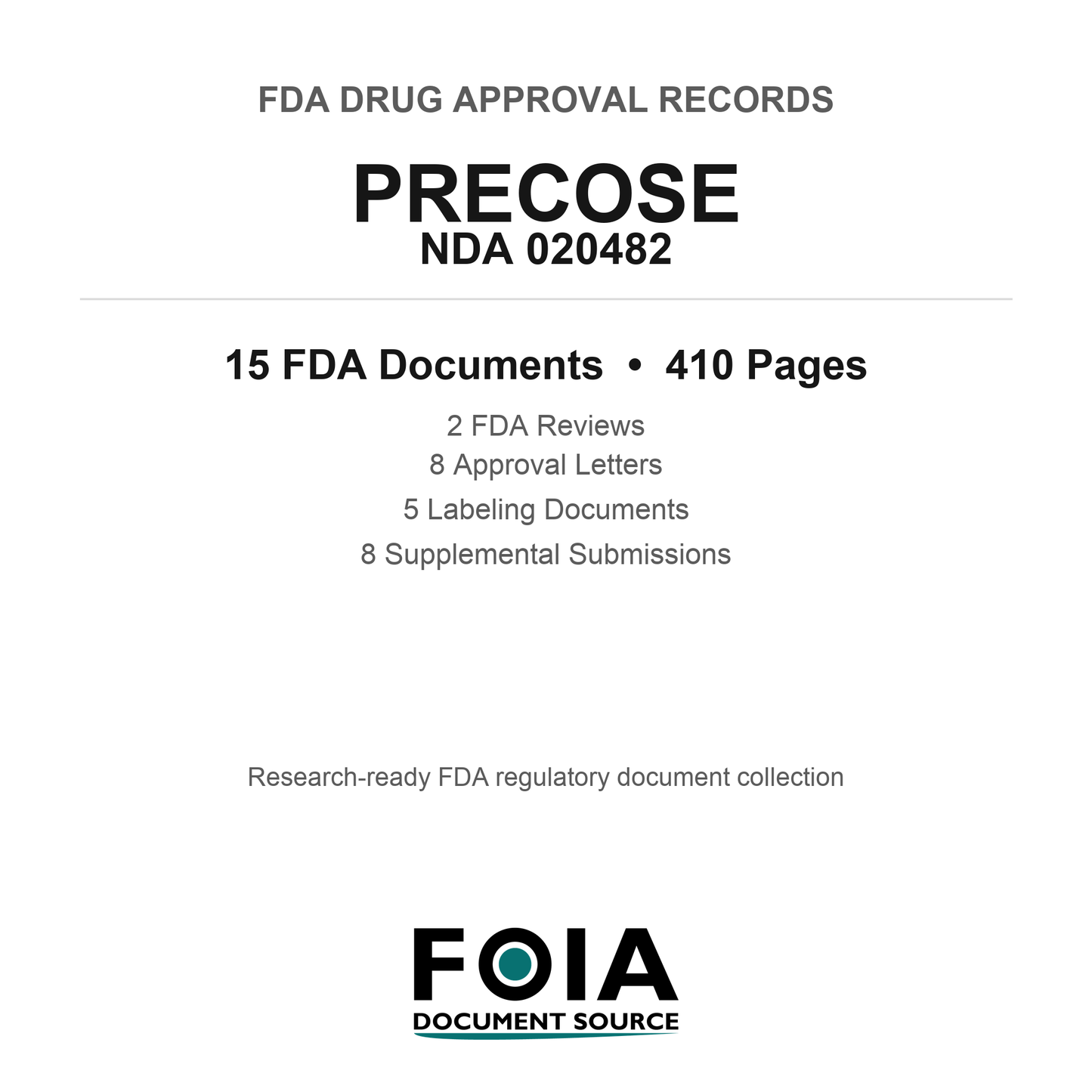 FDA PRECOSE NDA 020482 Approval Package — Reviews & Approval Records