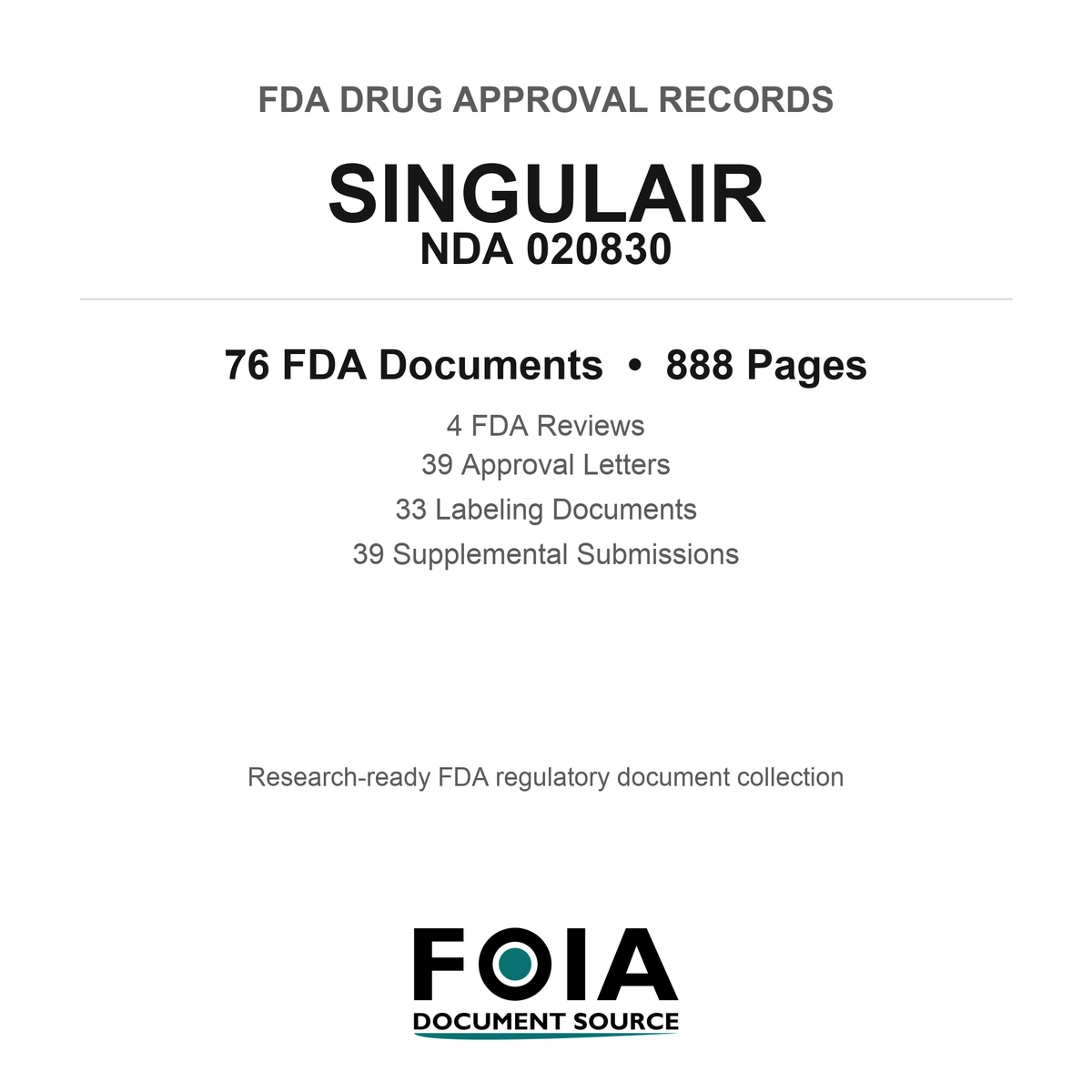 FDA SINGULAIR NDA 020830 Approval Package — Reviews & Approval Records