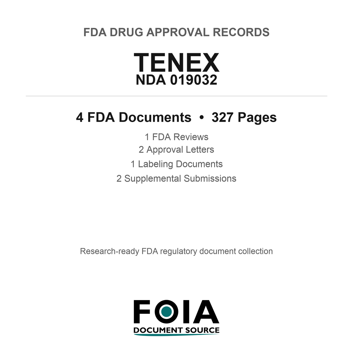 FDA TENEX NDA 019032 Approval Package — Reviews & Approval Records